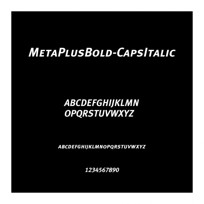 MetaPlusBold-CapsItalic