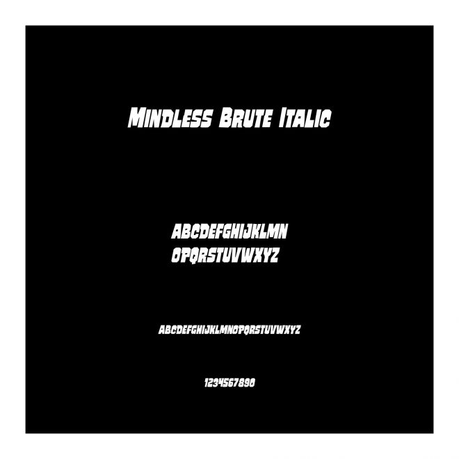 Mindless Brute Italic