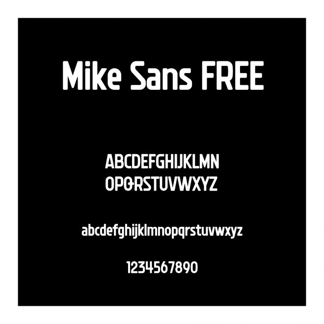 Mike Sans FREE