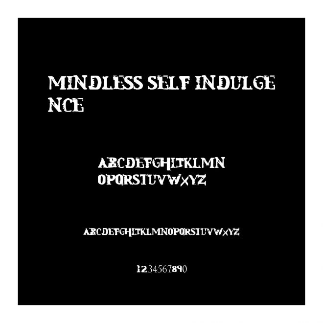 Mindless Self Indulgence