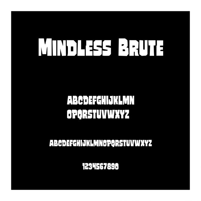 Mindless Brute