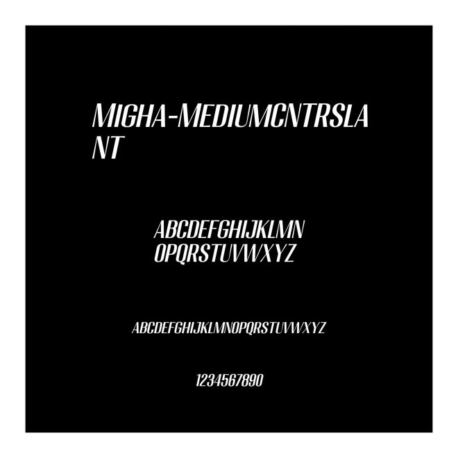 Migha-MediumCNTRSlant
