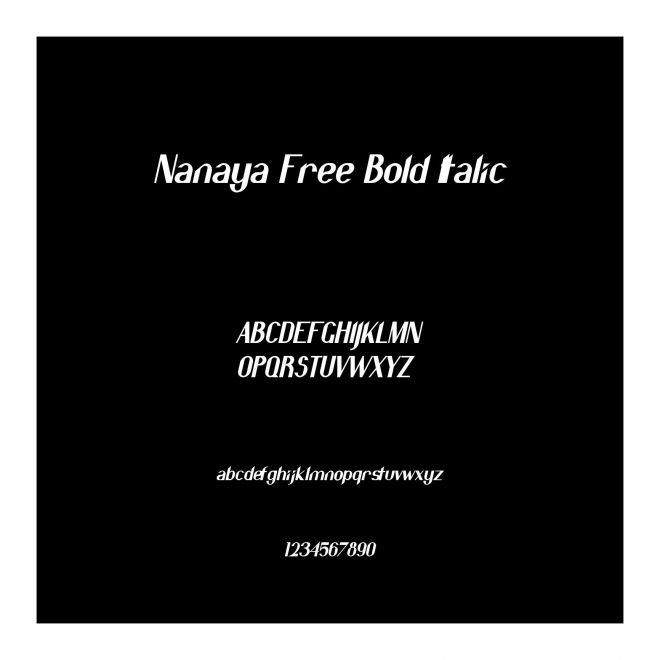 Nanaya Free Bold Italic