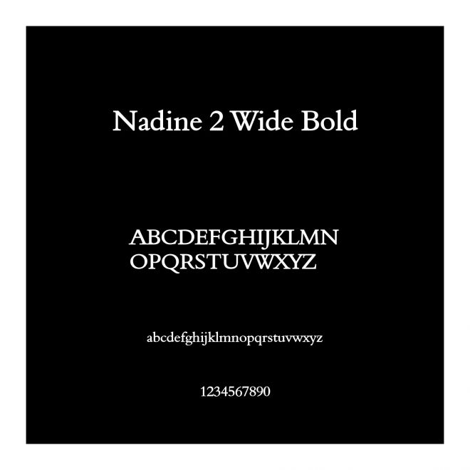 Nadine 2 Wide Bold