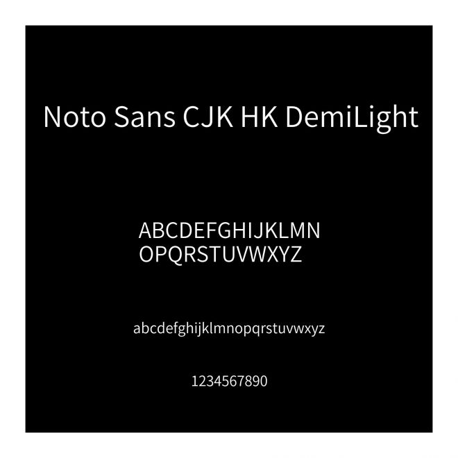 Noto Sans CJK HK DemiLight