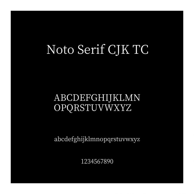 Noto Serif CJK TC