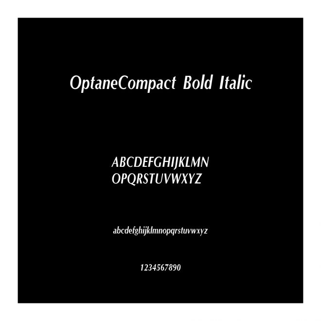OptaneCompact Bold Italic