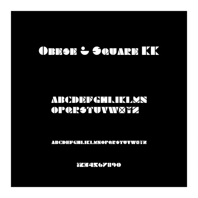 Obese & Square KK