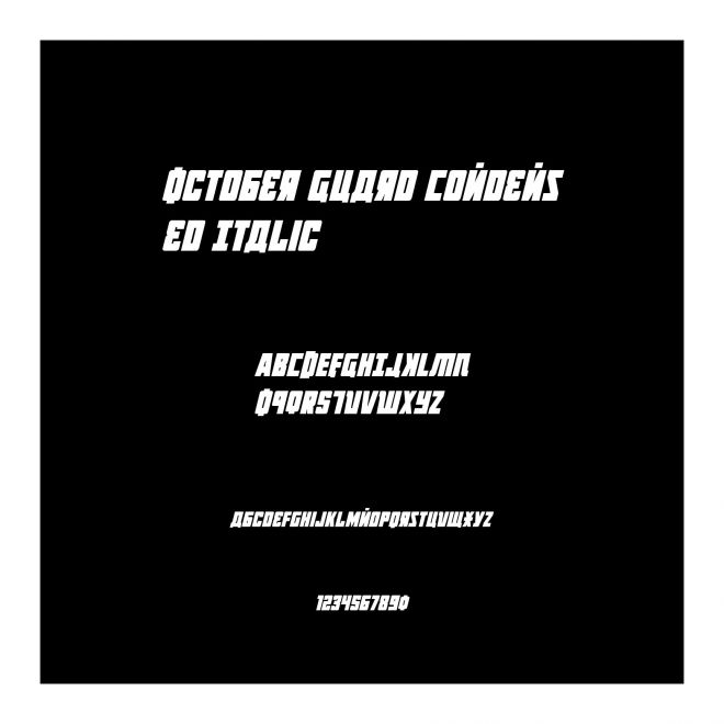 October Guard Condensed Italic