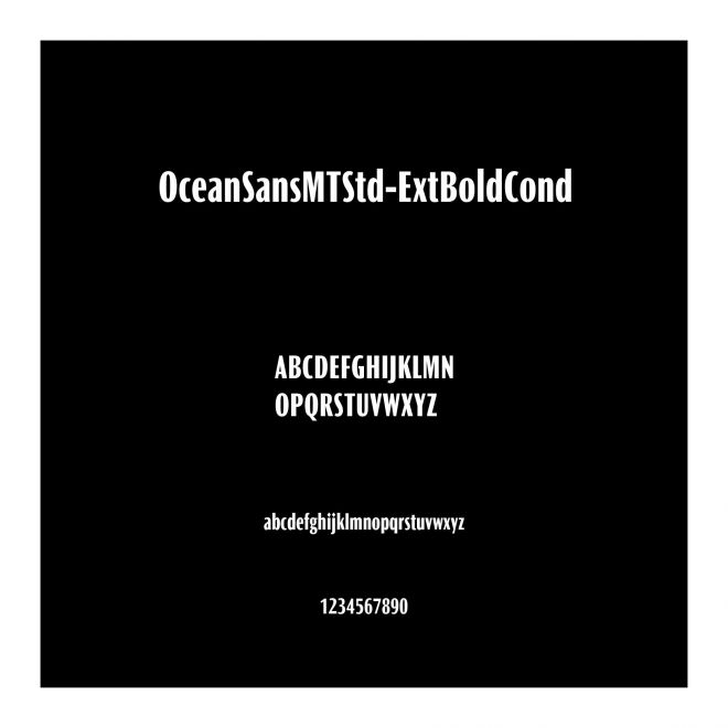 OceanSansMTStd-ExtBoldCond