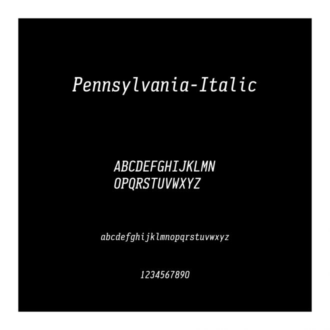 Pennsylvania-Italic