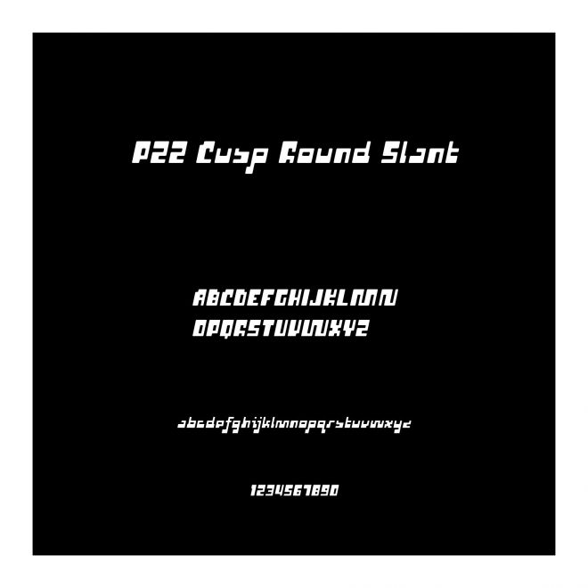 P22 Cusp Round Slant