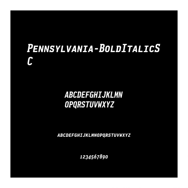 Pennsylvania-BoldItalicSC