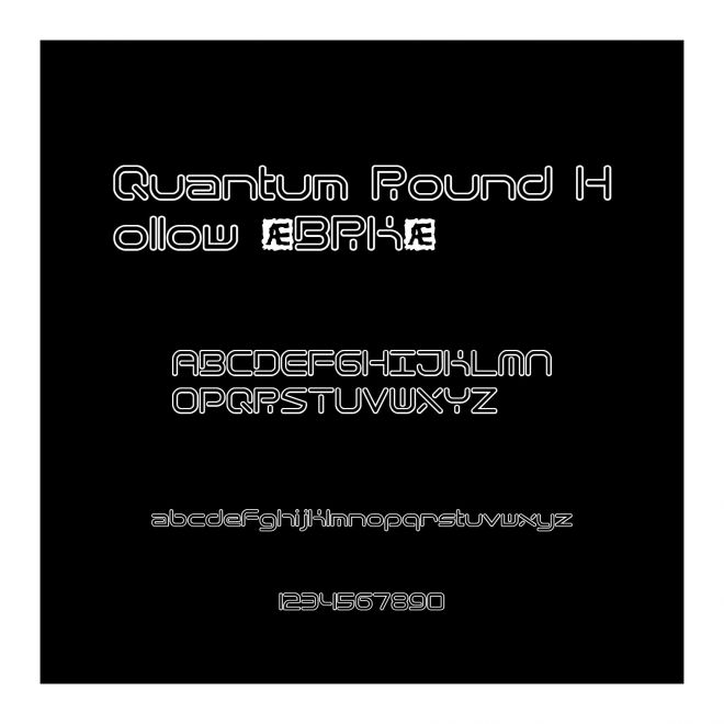 Quantum Round Hollow (BRK)