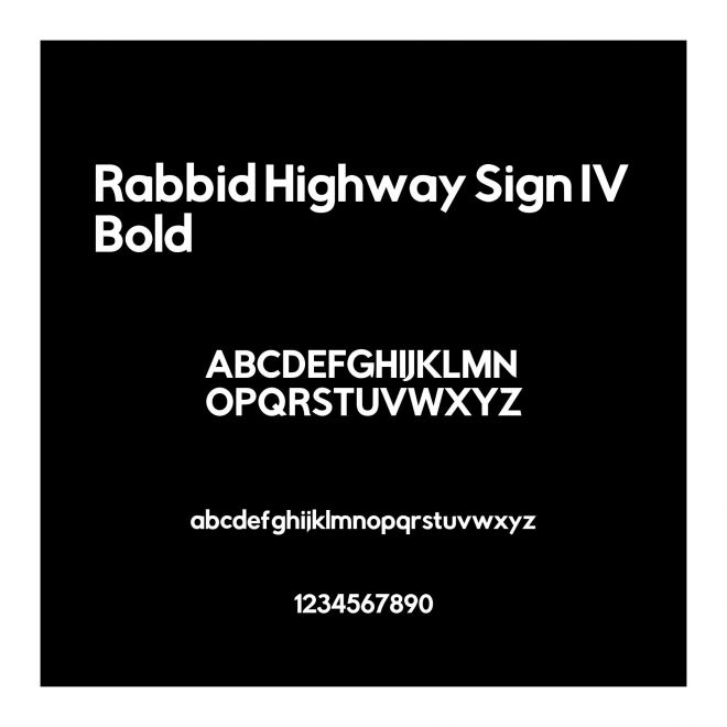 Rabbid Highway Sign IV Bold