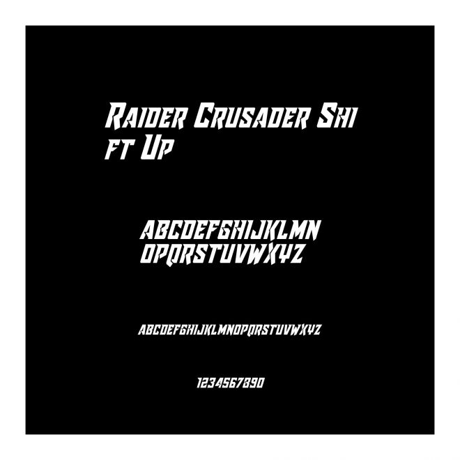 Raider Crusader Shift Up