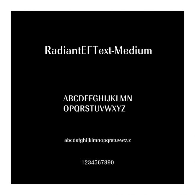 RadiantEFText-Medium