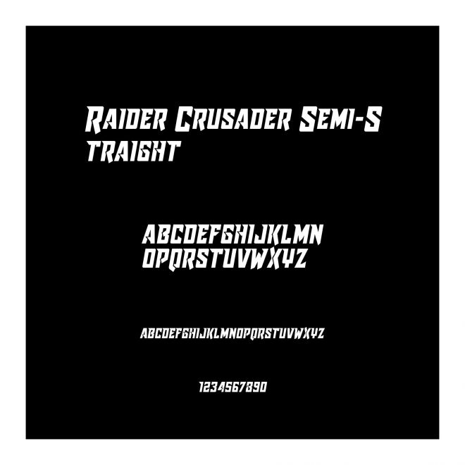 Raider Crusader Semi-Straight