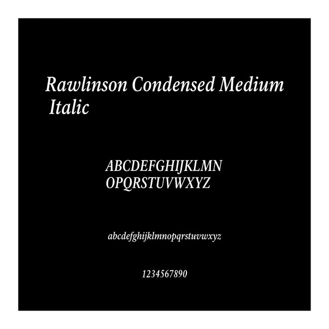 Rawlinson Condensed Medium Italic
