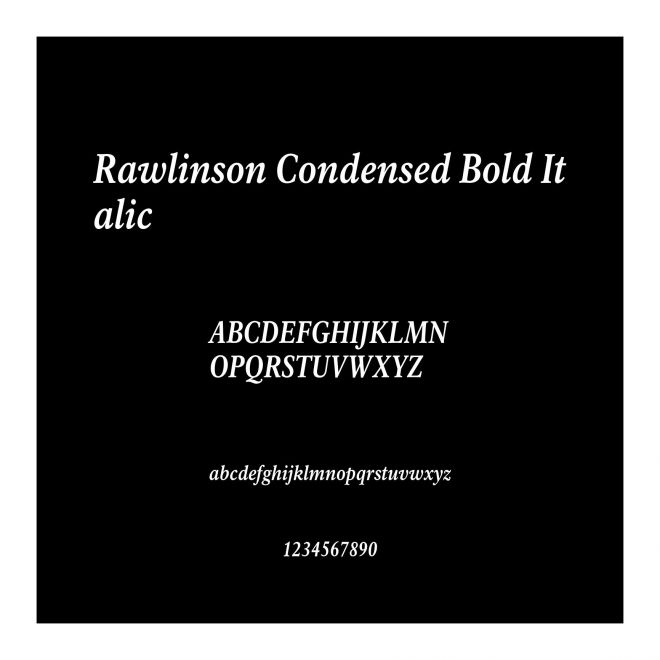 Rawlinson Condensed Bold Italic