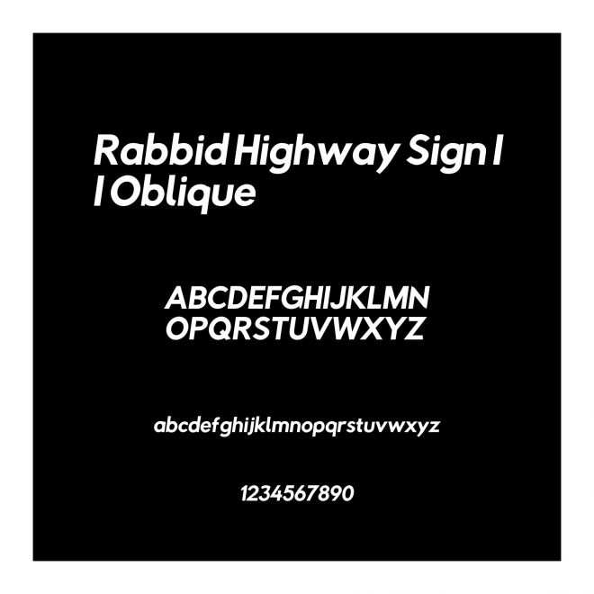 Rabbid Highway Sign II Oblique
