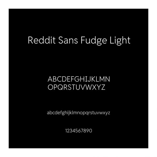Reddit Sans Fudge Light