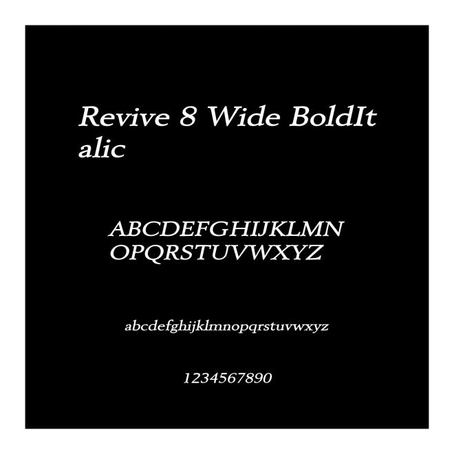 Revive 8 Wide BoldItalic