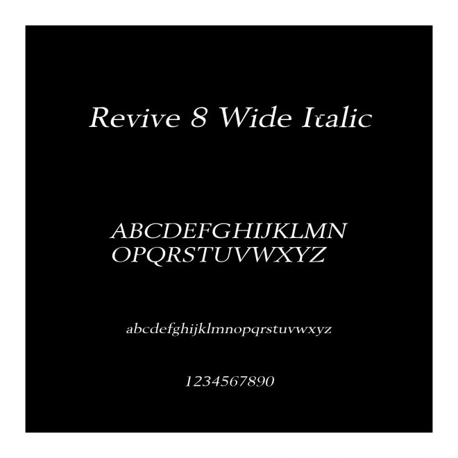 Revive 8 Wide Italic