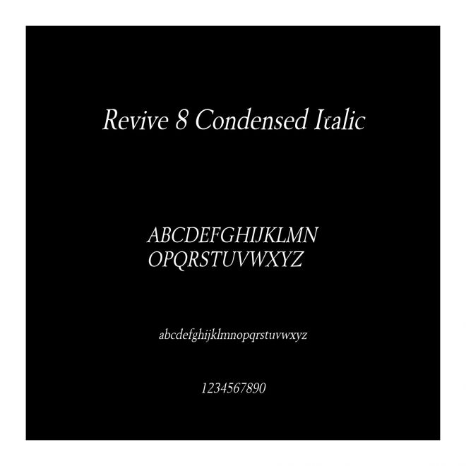 Revive 8 Condensed Italic