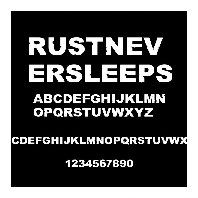 Rust never sleeps