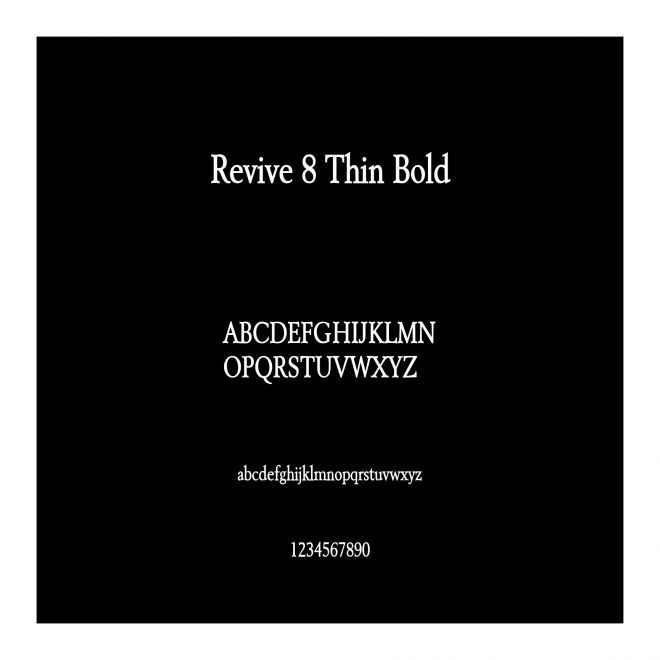 Revive 8 Thin Bold