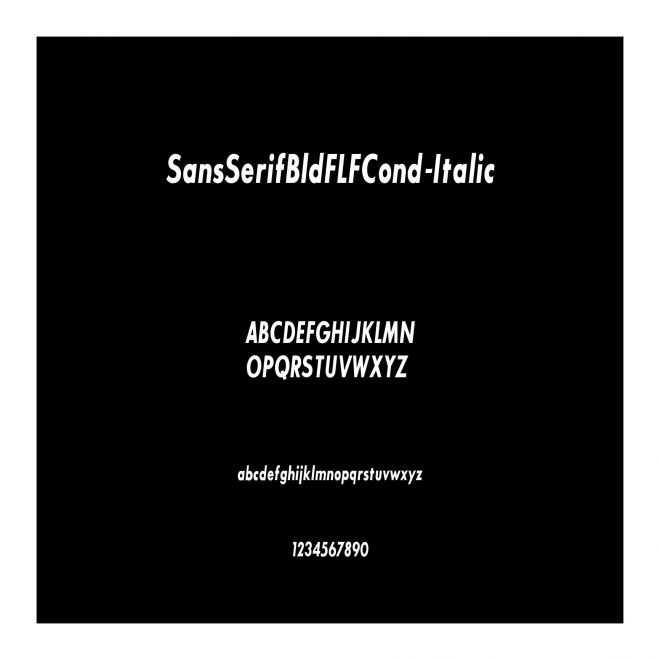 SansSerifBldFLFCond-Italic