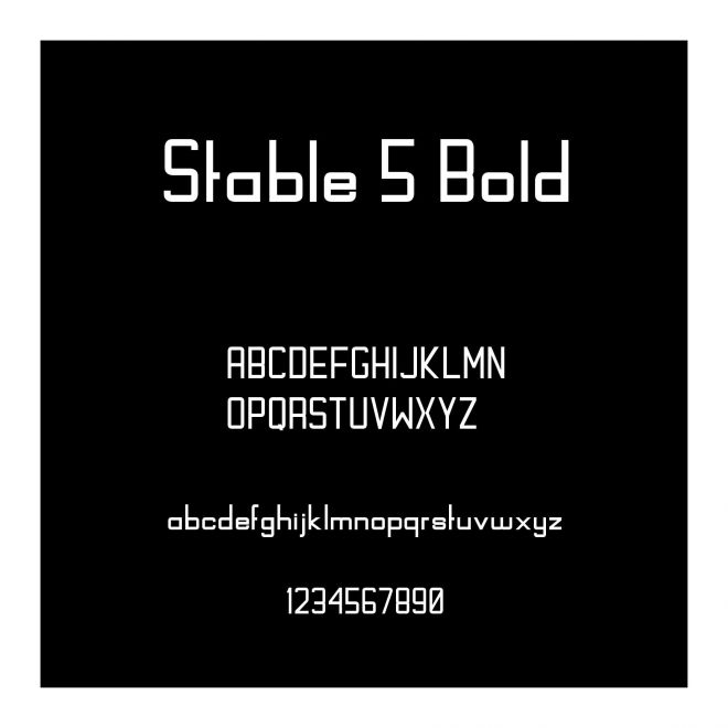 Stable 5 Bold
