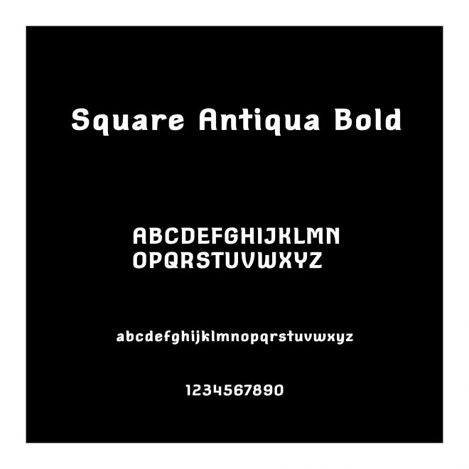 Square Antiqua Bold