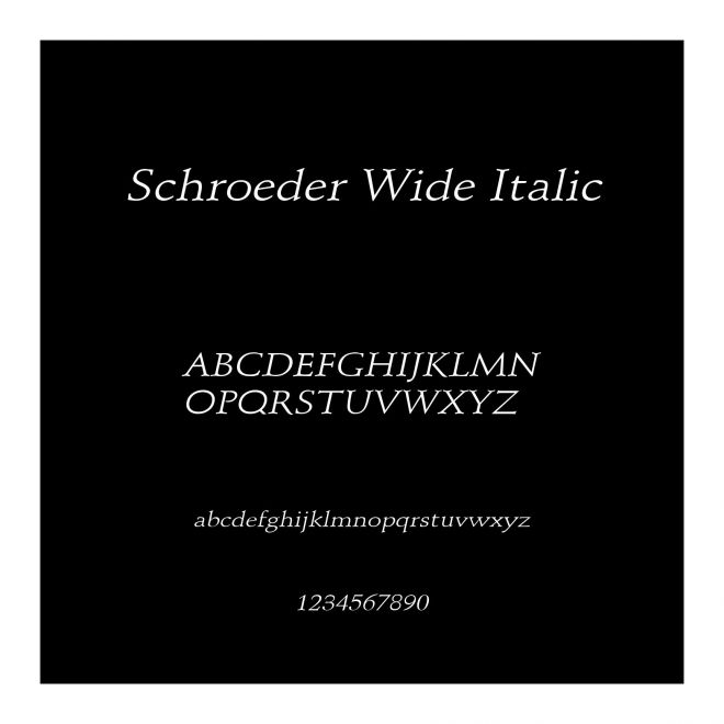 Schroeder Wide Italic