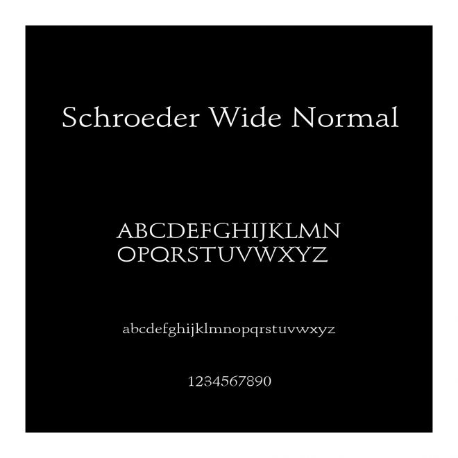 Schroeder Wide Normal