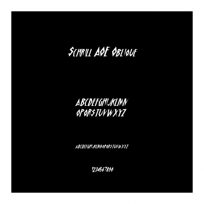 Schrill AOE Oblique