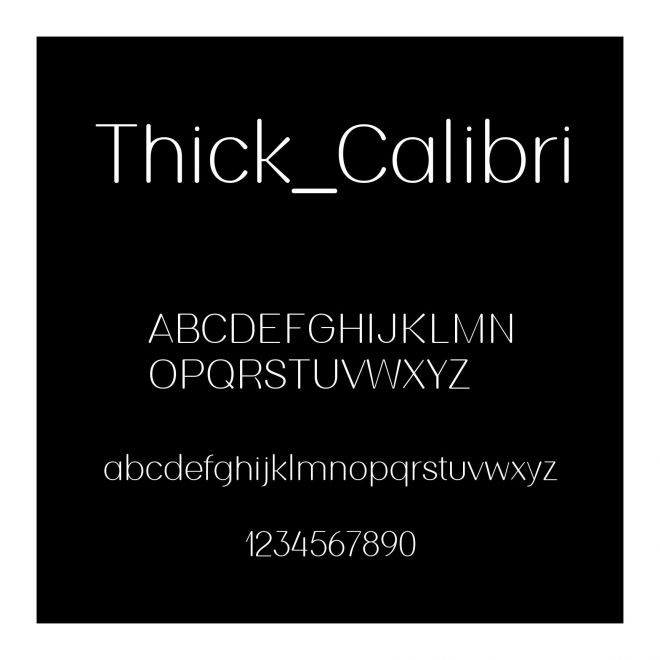 Thick_Calibri