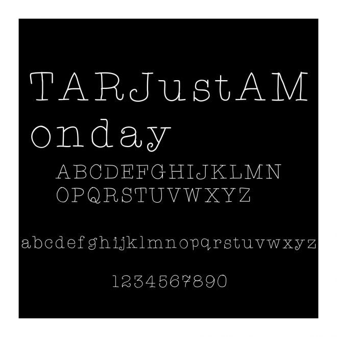 TARJustAMonday
