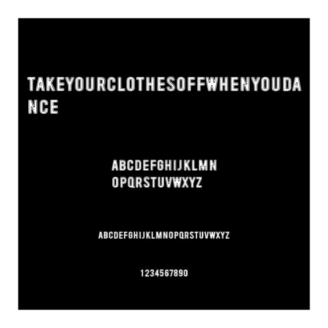 TakeYourClothesOffWhenYouDance