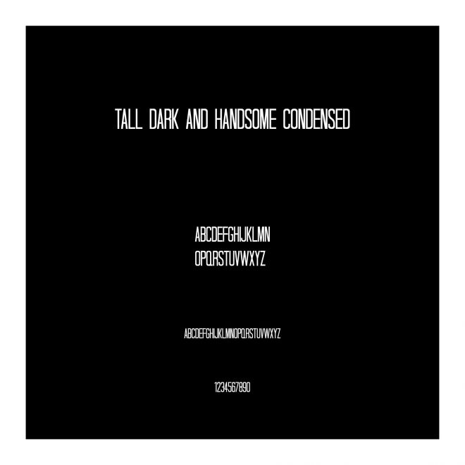 Tall Dark And Handsome Condensed