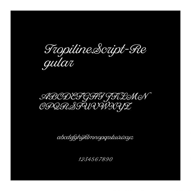 TropilineScript-Regular