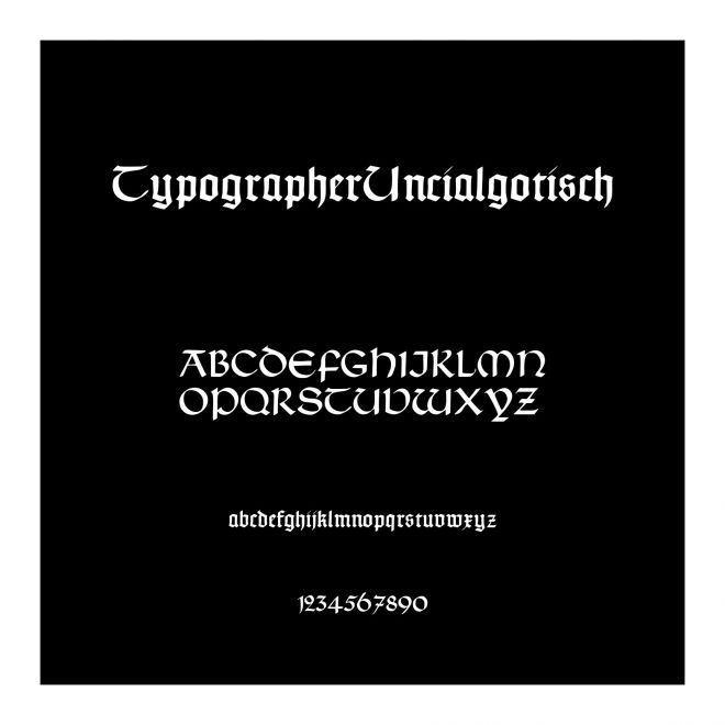 Typographer Uncialgotisch