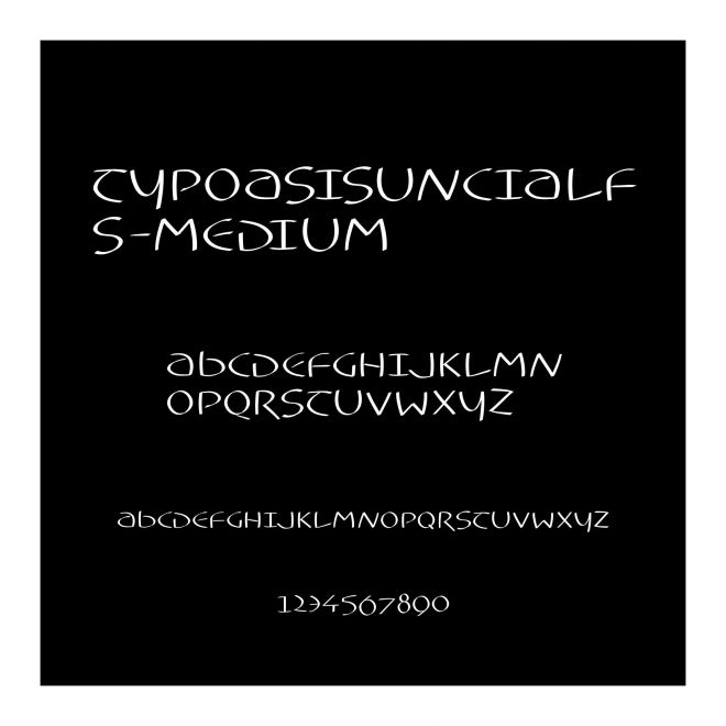 TypoasisUncialFS-Medium