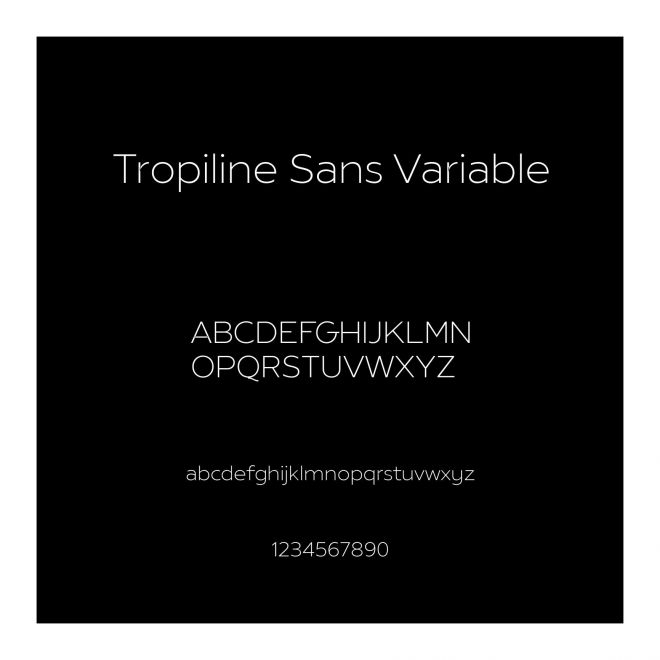Tropiline Sans Variable