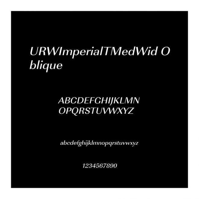 URWImperialTMedWid Oblique