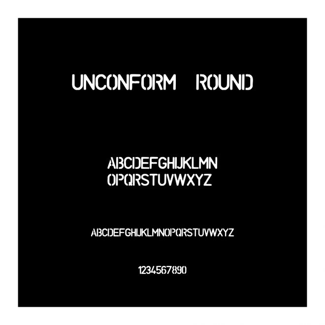 UNCONFORM  ROUND