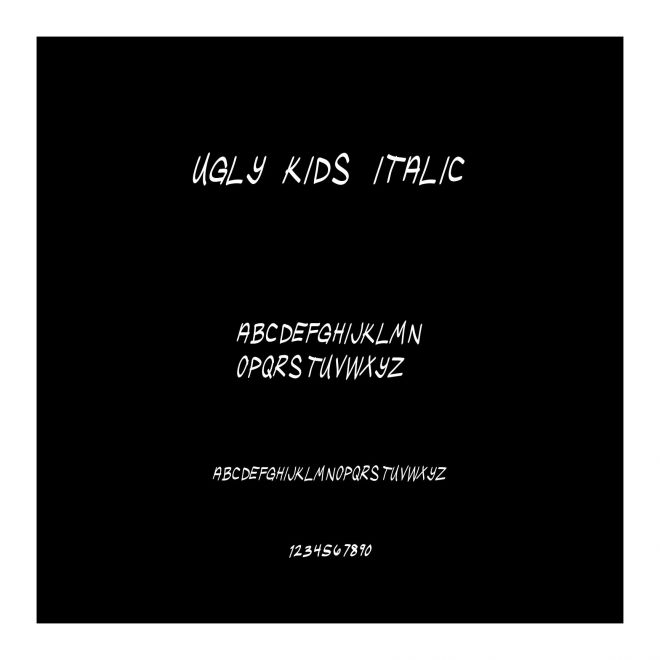 Ugly Kids Italic