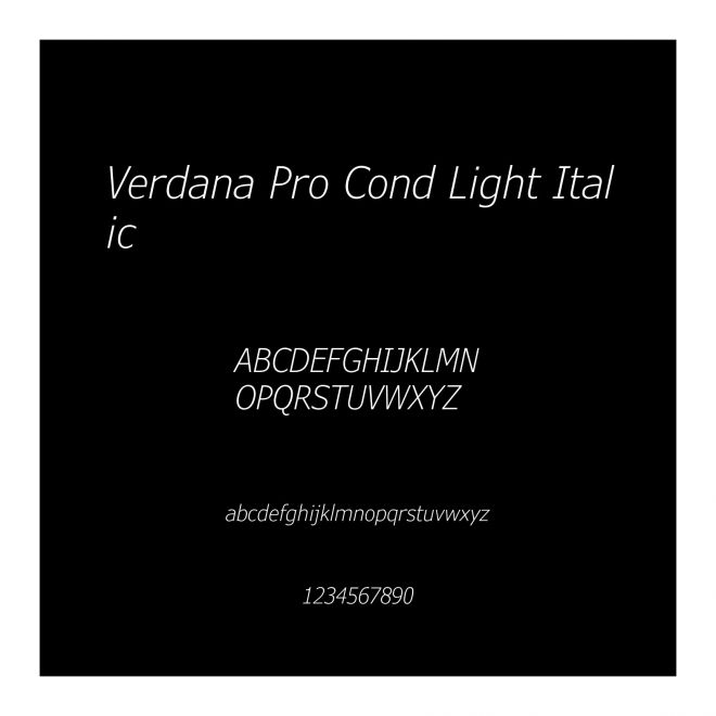 Verdana Pro Cond Light Italic