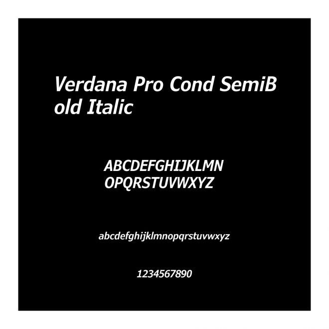 Verdana Pro Cond SemiBold Italic